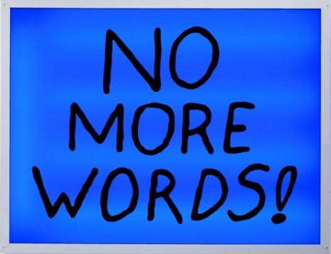 Sam Durant, No More Words!, 2013 , Galerie Barbara Thumm