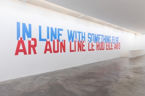 Lawrence Weiner, IN LINE WITH SOMETHING ELSE 2020 , , Kerlin Gallery