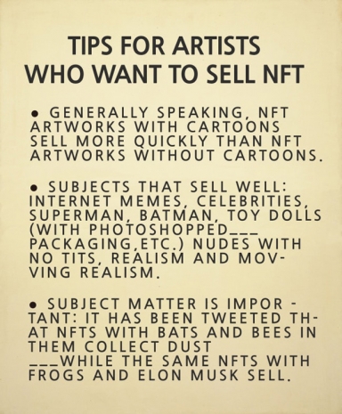 Rulton Fyder  , TIPS FOR ARTISTS WHO WANT TO SELL NFT, 2021 , PULPO GALLERY