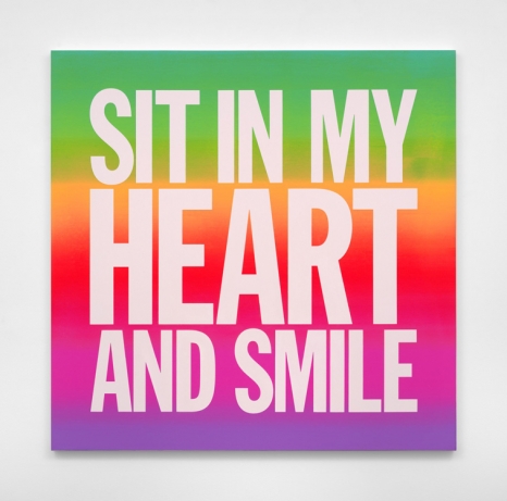 John Giorno, SIT IN MY HEART AND SMILE, 2019, Almine Rech