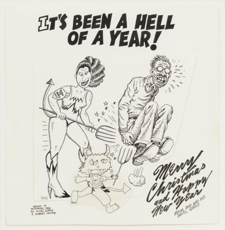 Aline Kominsky-Crumb, R. Crumb, and Sophie Crumb, It’s Been A Hell Of A Year!, 1986, David Zwirner