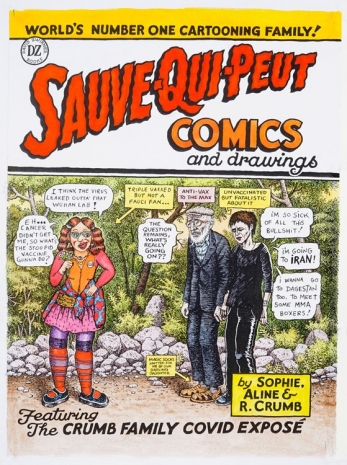 Aline Kominsky-Crumb, R. Crumb, and Sophie Crumb, Sauve-Qui-Peut Comics and Drawings, 2022, David Zwirner