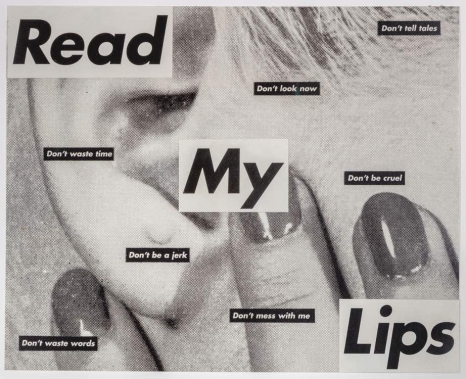 Barbara Kruger, Untitled (Read My Lips), 1985 , Sprüth Magers