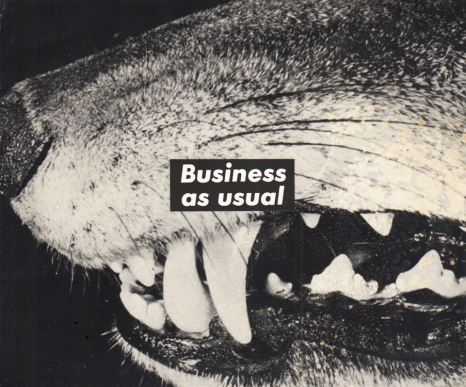Barbara Kruger, Untitled (Business as usual), 1987, Sprüth Magers