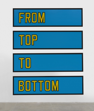 Lawrence Weiner, FROM TOP TO BOTTOM, 2021 , Marian Goodman Gallery