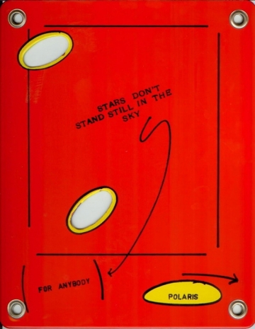 Lawrence Weiner , STARS DON'T STAND STILL IN THE SKY (FOR ANYBODY), 1990 , Mai 36 Galerie