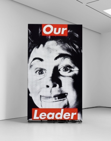 Barbara Kruger, Untitled (Our Leader), 1987/2020 , David Zwirner