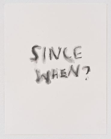 Jack Pierson, SINCE WHEN?, 2012 , Regen Projects