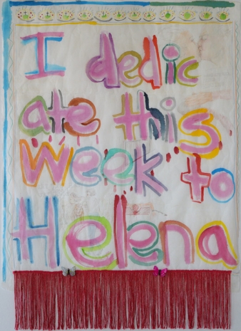 Maria Pask, I dedicate this week to Helena, 2020 , Ellen de Bruijne PROJECTS