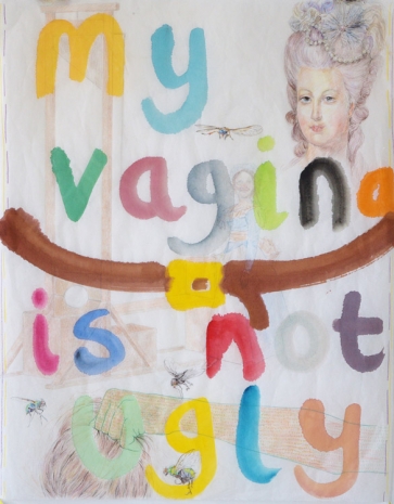 Maria Pask, My vagina is not ugly, 2020 , Ellen de Bruijne PROJECTS