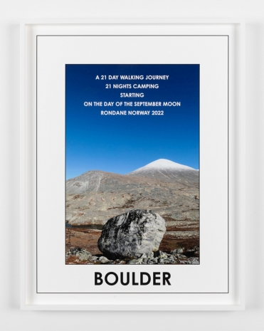 Hamish Fulton, Boulder, Rondane, Norway, 2022 , Galleri Riis