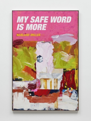 Harland Miller, My Safe Word Is More, 2023 , White Cube
