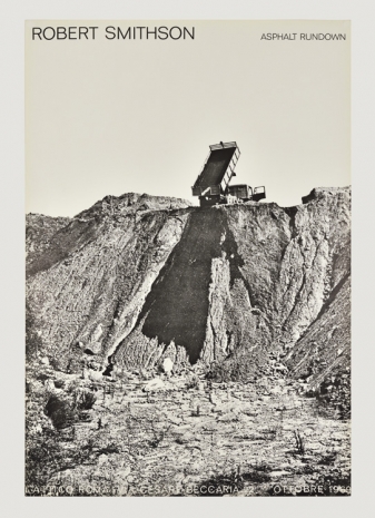 Robert Smithson, Poster for Asphalt Rundown, , Marian Goodman Gallery