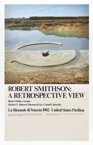 Robert Smithson, Robert Smithson: A retrospective view poster (Broken Circle Spiral Hill), 1971 , Marian Goodman Gallery