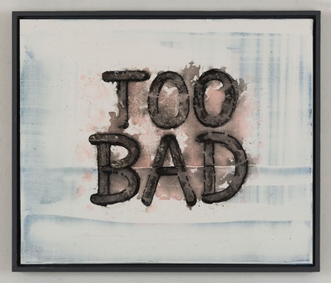 Helmut Middendorf, Too Bad, 2020, KETELEER GALLERY