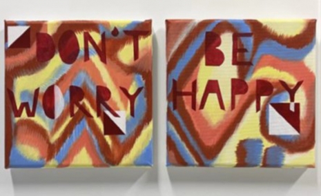 Kim van Norren , Don’t worry, be happy (Tekst: Bobby McFerrin), 2023 , andriesse ~ eyck gallery