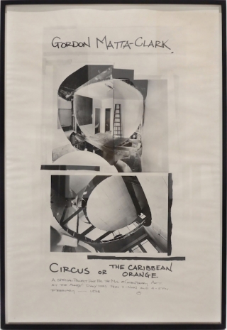 Gordon Matta-Clark , Untitled (Poster plan for 'Circus or the Carribean Orange'), 1978 , Rhona Hoffman Gallery