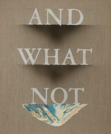 Ed Ruscha, And What Not, 2023 , Gagosian