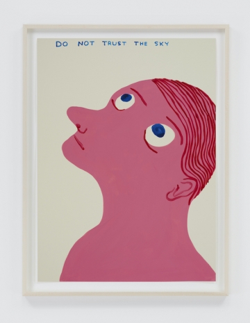 David Shrigley , Untitled (Do Not Trust the Sky), 2023 , Anton Kern Gallery