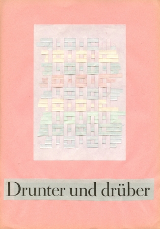 Myriam Holme, „30/2025 „Drunter und drüber““, 2025 , BERNHARD KNAUS FINE ART