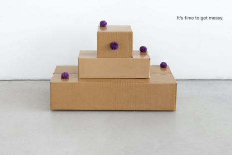 Gina Folly , It‘s time to get messy., 2025 , Capitain Petzel