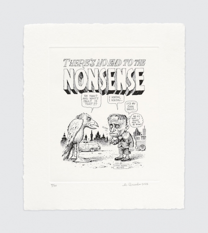 R. Crumb, Nonsense, 2025 , David Zwirner