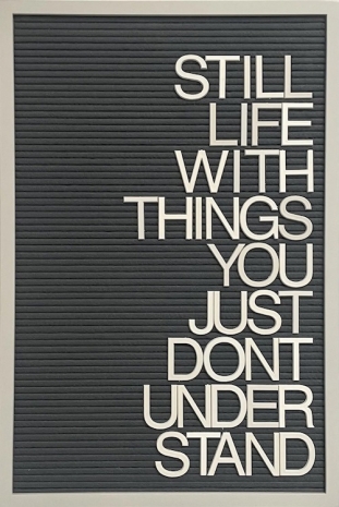 Maynard Monrow , Just Don't Understand, 2026 , GAVLAK