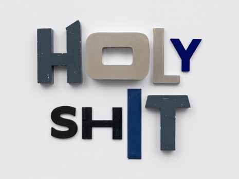 Jack Pierson, HOLY SHIT, 2026 , Regen Projects