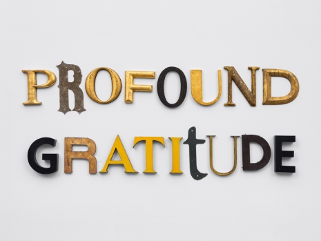 Jack Pierson, PROFOUND GRATITUDE, 2026 , Regen Projects