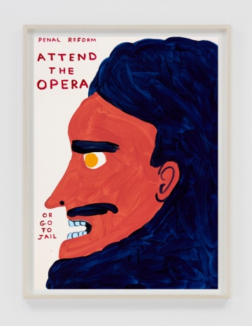 David Shrigley , Untitled (Attend The Opera), 2026 , Anton Kern Gallery