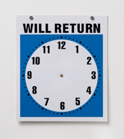Ceal Floyer, Will Return, 2018, Lisson Gallery