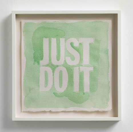John Giorno, JUST DO IT, 2013, Max Wigram Gallery (closed)