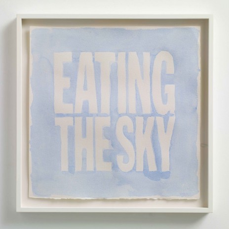 John Giorno, EATING THE SKY, 2013, Max Wigram Gallery (closed)