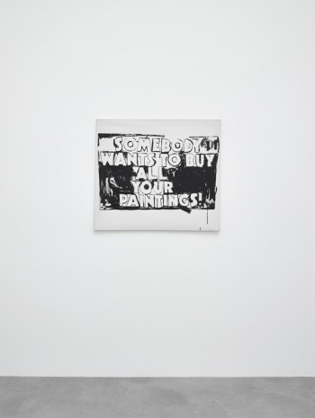 Michel Majerus, SOMEBODY WANTS TO BUY ALL YOUR PAINTINGS!, 1994, Matthew Marks Gallery