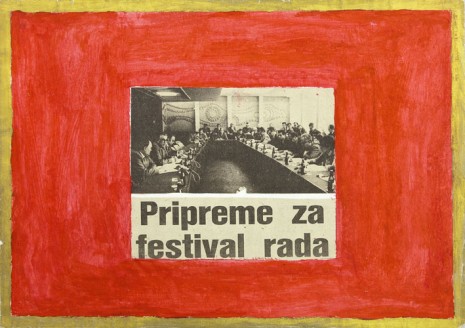 Mladen Stilinović, Preparation for labor day, 1984, galerie frank elbaz