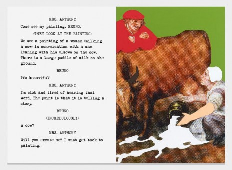 John Baldessari, Movie Scripts / Art: A large puddle of milk, 2014, Marian Goodman Gallery