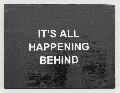 Laure Prouvost, IT'S ALL HAPPENING BEHIND, 2015, carlier I gebauer