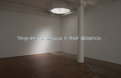Cerith Wyn Evans, Things are conspicuous in their absence, 2012, Michael Lett