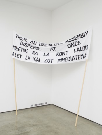 Gardar Eide Einarsson, This is an unlawful assembly disperse at once. / Disperse or we fire., 2017, Maureen Paley