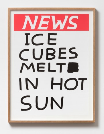 David Shrigley, Untitled (Ice cubes melt in hot sun), 2017, Galleri Nicolai Wallner