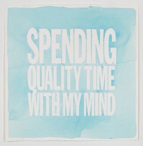 John Giorno, SPENDING QUALITY TIME WITH MY MIND, 2016 , Elizabeth Dee