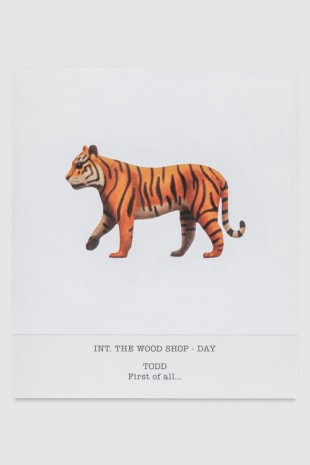 John Baldessari, INT. THE WOOD SHOP - DAY TODD First of all..., 2017, Sprüth Magers