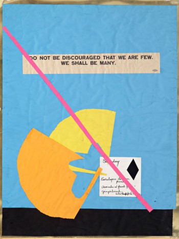 Dorothy Iannone, Do Not Be Discouraged That We are Few. We Shall be Many, ca.1962, Air de Paris