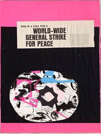 Dorothy Iannone, This is a Call for a World-Wide General Strike for Peace, ca.1962, Air de Paris
