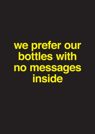 Nora Turato, we prefer our bottles with no messages inside, 2018, Metro Pictures