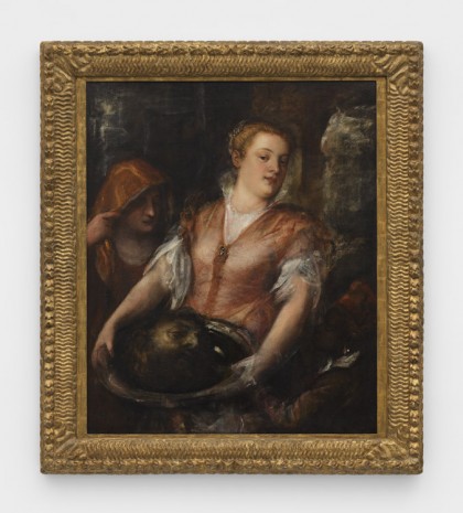 Tiziano Vecelli, known as Titian, Salome with the Head of Saint John the Baptist, 1560-1570, David Zwirner