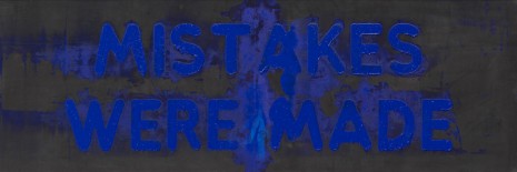 Mel Bochner, Mistakes Were Made, 2019 , Simon Lee Gallery