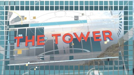 Hito Steyerl, The Tower, 2015, Esther Schipper