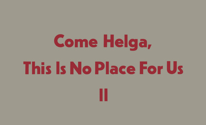Rebecca Warren, Come Helga, This Is No Place For Us II, Maureen Paley